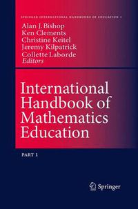 Cover image for International Handbook of Mathematics Education