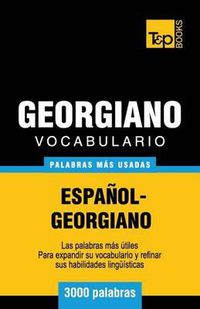 Cover image for Vocabulario espanol-georgiano - 3000 palabras mas usadas