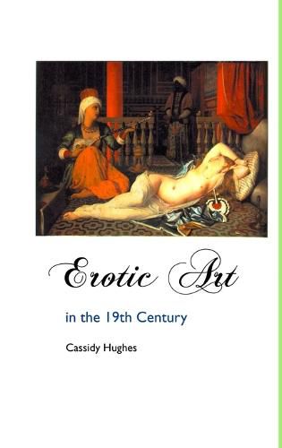 Cover image for Erotic Art in the 19th Century