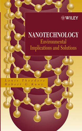 Cover image for Nanotechnology: Environmental Implications and Solutions