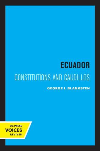 Cover image for Ecuador: Constitutions and Caudillos