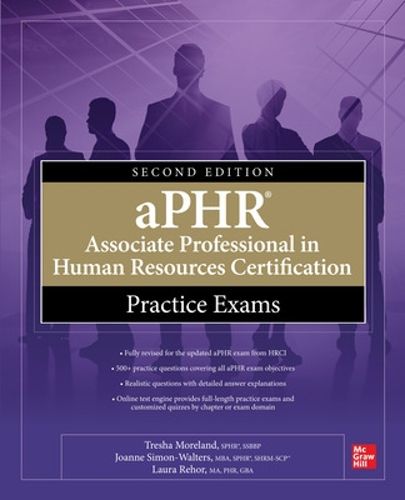 Cover image for aPHR Associate Professional in Human Resources Certification Practice Exams, Second Edition