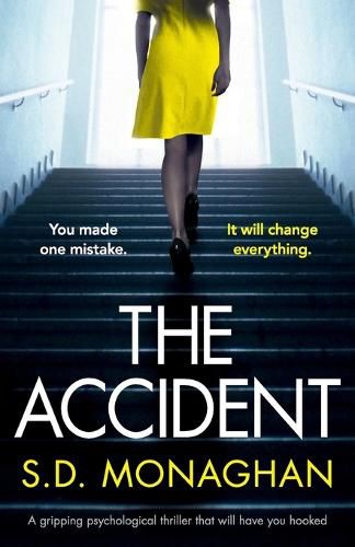 Cover image for The Accident: A gripping psychological thriller that will have you hooked