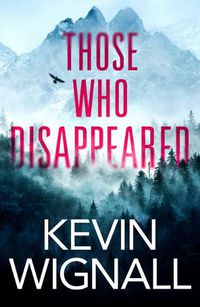 Cover image for Those Who Disappeared