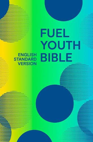 Cover image for Holy Bible English Standard Version (ESV) Fuel Bible