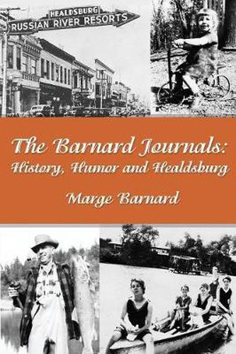 Cover image for The Barnard Journals - History, Humor and Healdsburg