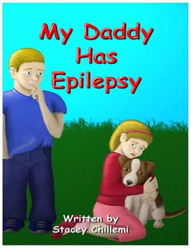 Cover image for My Daddy Has Epilepsy