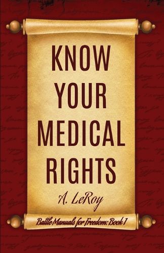 Know Your Medical Rights