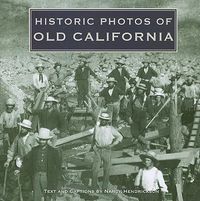 Cover image for Historic Photos of Old California