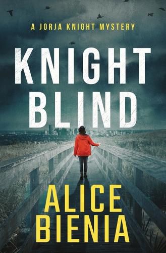 Cover image for Knight Blind: A Jorja Knight Mystery