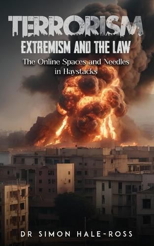 Cover image for Terrorism Extremism and the Law