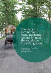 Cover image for Remittance Income and Social Resilience among Migrant Households in Rural Bangladesh