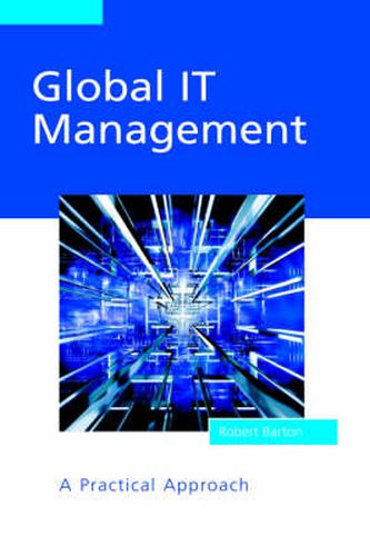 Global IT Management: A Practical Approach