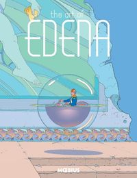 Cover image for Moebius Library: The Art Of Edena