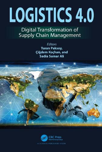 Cover image for Logistics 4.0: Digital Transformation of Supply Chain Management