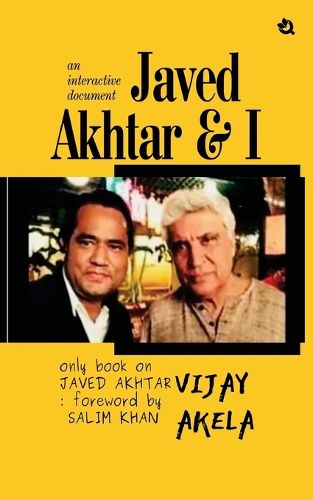 Cover image for Javed Akhtar & I an interactive document
