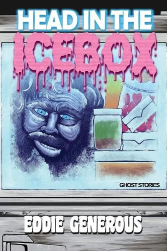 Cover image for Head in the Icebox