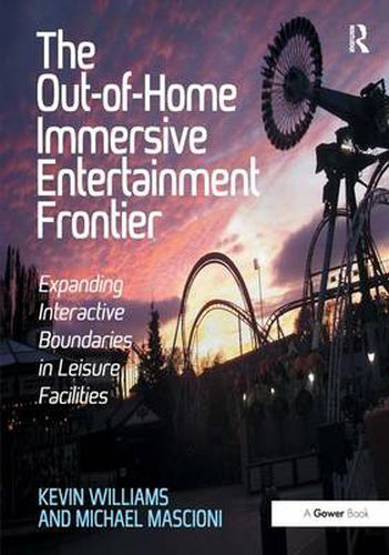 Cover image for The Out-of-Home Immersive Entertainment Frontier: Expanding Interactive Boundaries in Leisure Facilities