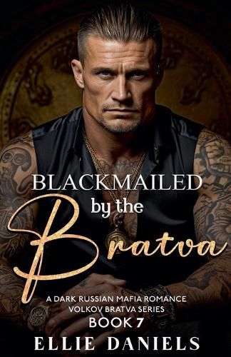Cover image for Blackmailed by the Bratva