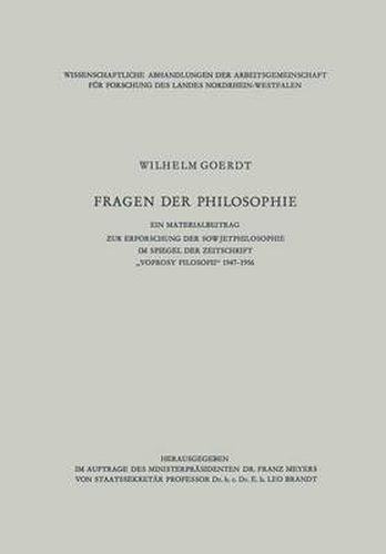 Cover image for Fragen Der Philosophie: Ein Materialbeitrag Zur Erforschung Der Sowjetphilosophie Im Spiegel Der Zeitschrift  Voprosy Filosofii  1947-1956