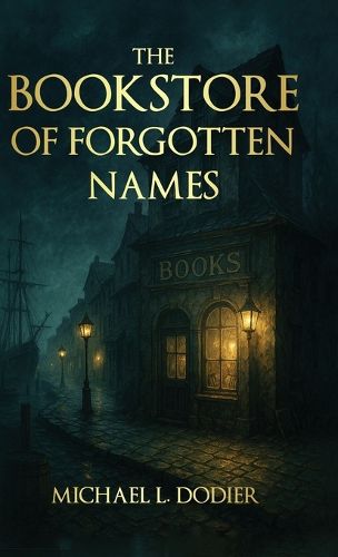 Cover image for The Bookstore of Forgotten Names