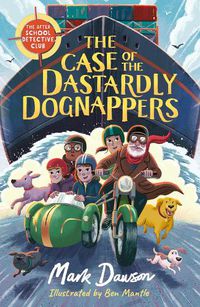 Cover image for The Case of the Dastardly Dognappers