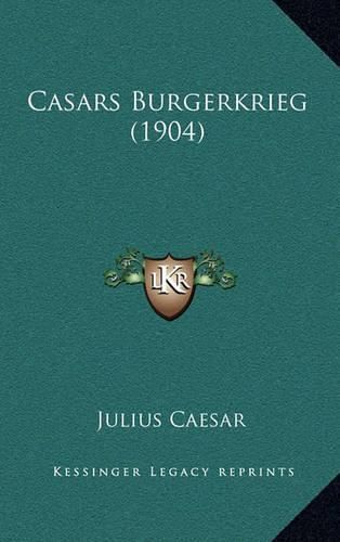 Cover image for Casars Burgerkrieg (1904)