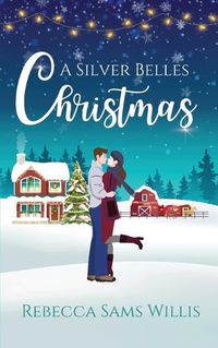 Cover image for A Silver Belles Christmas