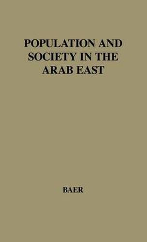 Cover image for Population and Society in the Arab East.