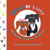 Cover image for Dino and Lilly, Making a New Friend