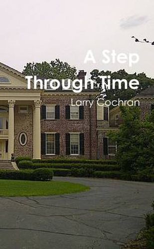 Cover image for A Step Through Time