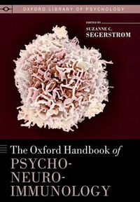 Cover image for The Oxford Handbook of Psychoneuroimmunology