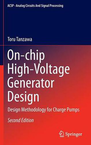 Cover image for On-chip High-Voltage Generator Design: Design Methodology for Charge Pumps