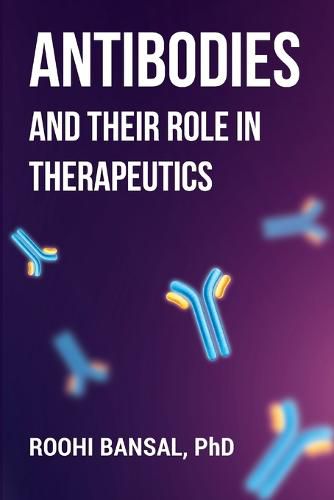 Cover image for Antibodies and their role in therapeutics