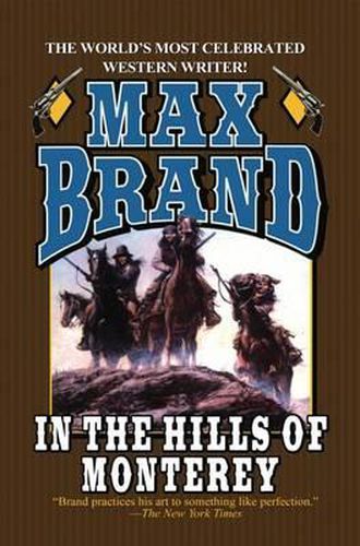 Cover image for In the Hills of Monterey