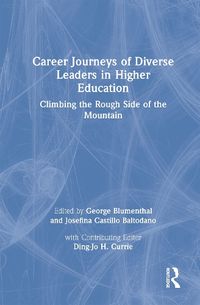 Cover image for Career Journeys of Diverse Leaders in Higher Education