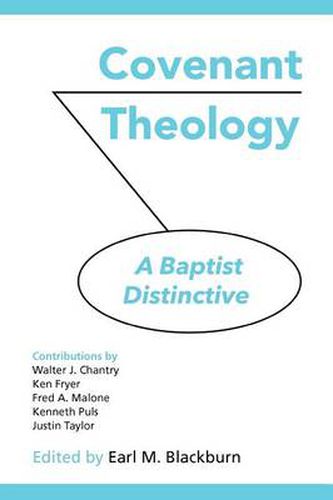 Cover image for Covenant Theology: A Baptist Distinctive