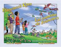 Cover image for Francisco's Kites / Las Cometas de Francisco