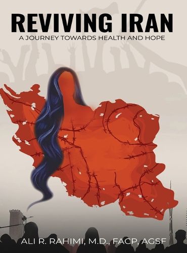 Cover image for Reviving Iran, A Journey Towards Health and Hope