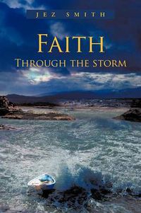 Cover image for Faith - Through the Storm