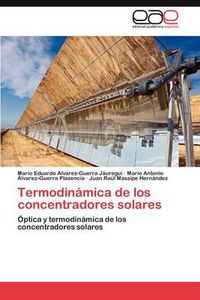 Cover image for Termodinamica de los concentradores solares