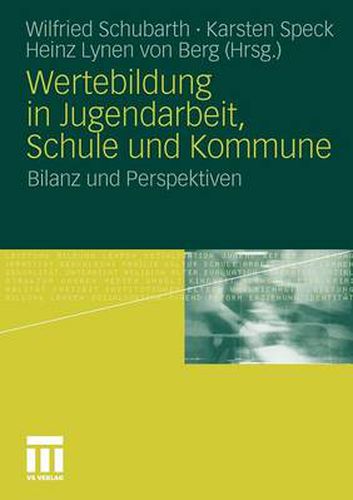 Cover image for Wertebildung in Jugendarbeit, Schule Und Kommune: Bilanz Und Perspektiven