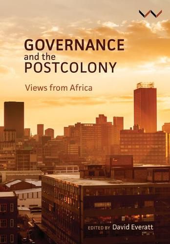 Cover image for Governance and the Postcolony: Views from Africa