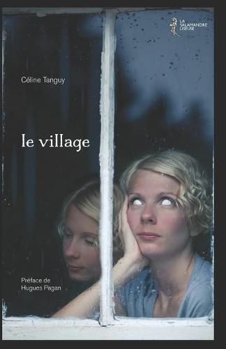 Cover image for le village: Preface de Hugues Pagan