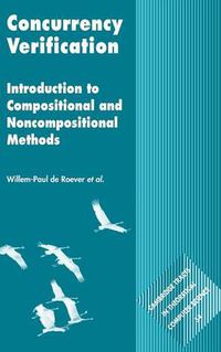 Cover image for Concurrency Verification: Introduction to Compositional and Non-compositional Methods