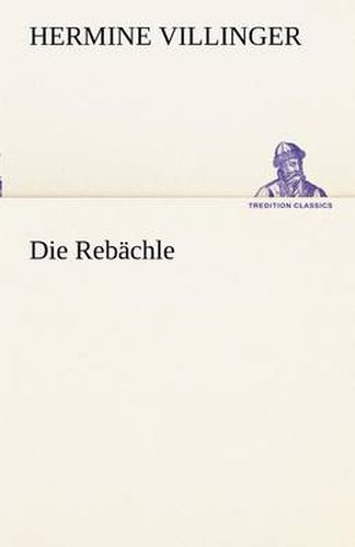 Cover image for Die Rebachle