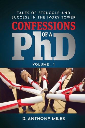 Cover image for Confessions of a PhD