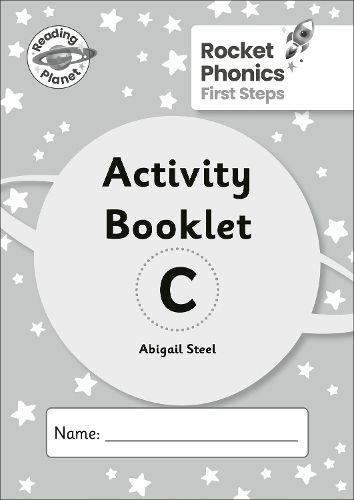 Cover image for Reading Planet: Rocket Phonics - First Steps - Activity Booklet C