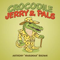 Cover image for Crocodile Jerry & Pals