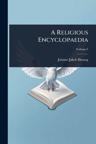 Cover image for A Religious Encyclopaedia